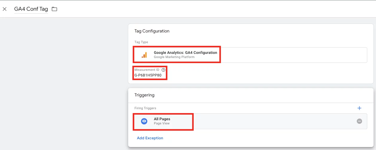 Create the GA4 Configuration tag in GTM. 