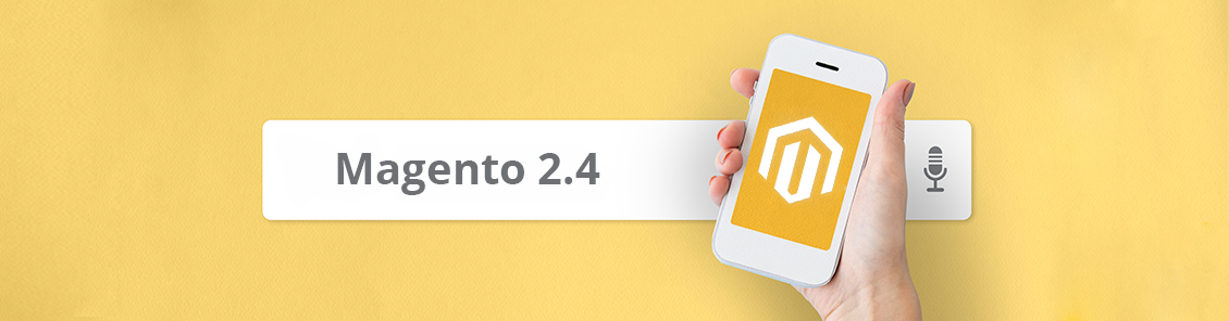 Magento 2.4 Features: What’s New