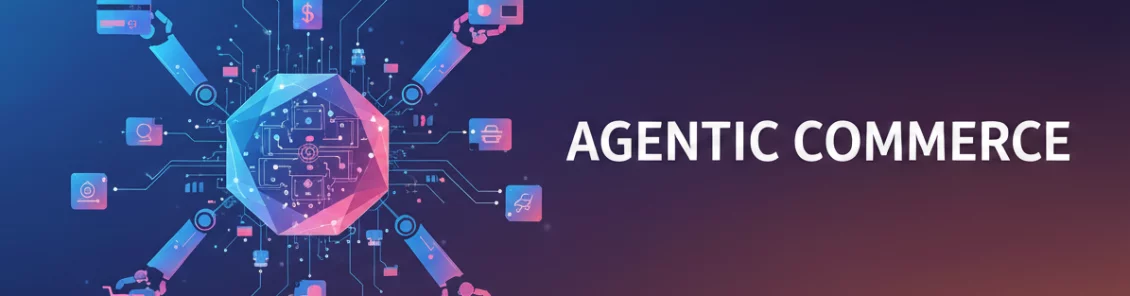 Agentic Commerce